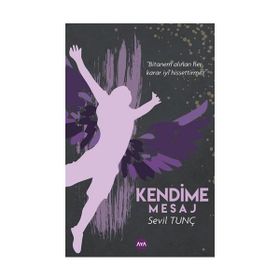Kendime Mesaj - Sevil Tunç