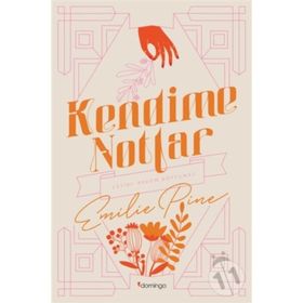 Kendime Notlar - Emilie Pine