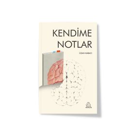 Kendime Notlar -Ozan Karacı -Mahlas Yayınları
