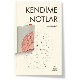 Kendime Notlar -Ozan Karacı -Mahlas Yayınları