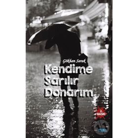 Kendime Sarılır Donarım - Gökhan Sarak