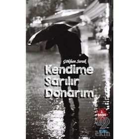 Kendime Sarılır Donarım - Gökhan Sarak