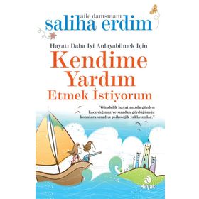 Kendime Yardım Etmek İstiyorum - Saliha Erdim
