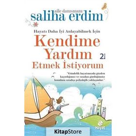 Kendime Yardım Etmek İstiyorum - Saliha Erdim