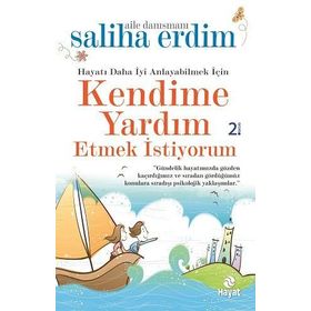 Kendime Yardım Etmek İstiyorum - Saliha Erdim