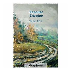 Kendime Yolculuk - Mirace İrem