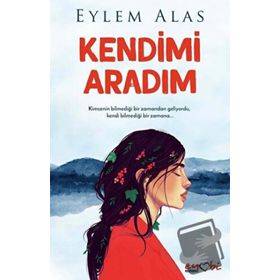 Kendimi Aradım - Eylem Alas