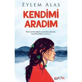 Kendimi Aradım - Eylem Alas