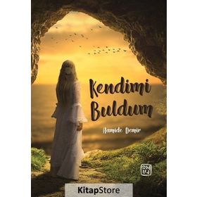 Kendimi Buldum - Hamide Demir