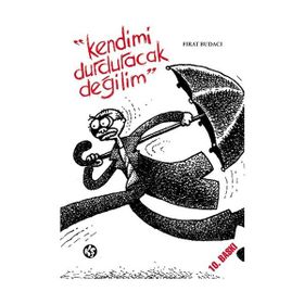 Kendimi Durduracak Değilim - Fırat Budacı