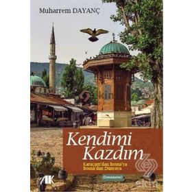 Kendimi Kazdım - Muharrem Dayanç