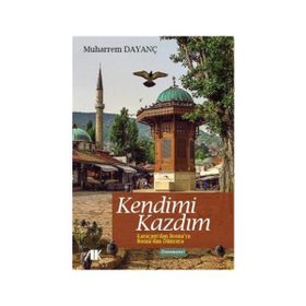 Kendimi Kazdım - Muharrem Dayanç