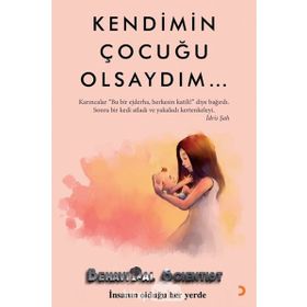 Kendimin Çocuğu Olsaydım - Behavioral Scientist
