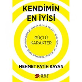 Kendimin En İyisi Mehmet Fatih Kayan