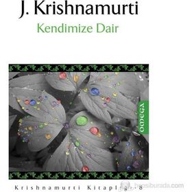 KENDIMIZE DAIR - J. KRISHNAMURTI