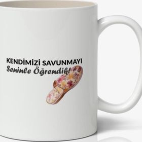 Kendimizi Savunmayı Seninle Öğrendik Yazılı Baskılı Kupa