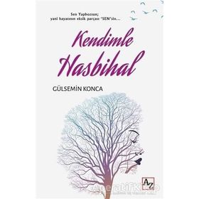 Kendimle Hasbihal Gülsemin Konca