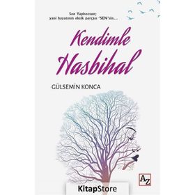 Kendimle Hasbihal Gülsemin Konca