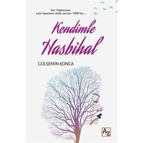 Kendimle Hasbihal Gülsemin Konca