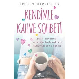 Kendimle Kahve Sohbeti Pegasus Yayınları