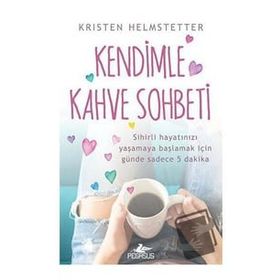 Kendimle Kahve Sohbeti Pegasus Yayınları