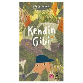 Kendin Gibi - Gökçe İrten