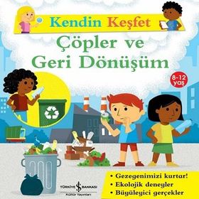 Kendin Keşfet - Çöpler ve Geri Dönüşüm - Sally Morgan