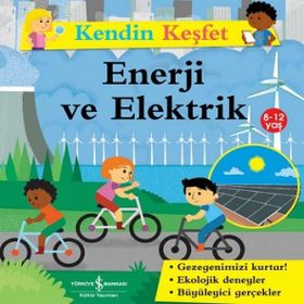 Kendin Keşfet - Enerji ve Elektrik - Sally Morgan