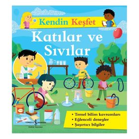 Kendin Keşfet - Katılar ve Sıvılar - Kolektif