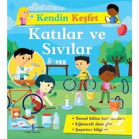 Kendin Keşfet - Katılar ve Sıvılar - Kolektif