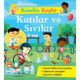 Kendin Keşfet - Katılar ve Sıvılar - Kolektif