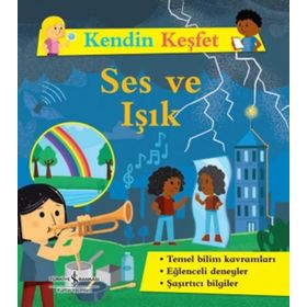Kendin Keşfet – Ses Ve Işık - Kolektif