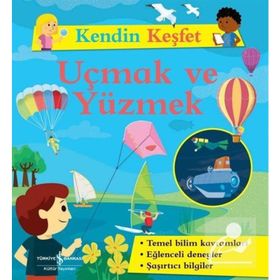 Kendin Keşfet – Uçmak Ve Yüzmek - Kolektif