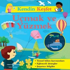 Kendin Keşfet – Uçmak Ve Yüzmek - Kolektif