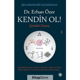 Kendin Ol!-İçimdeki Uyanış - Erhan Özer