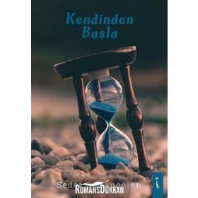 Kendinden Başlamak - Ayşe Erdoğmuş Seçgin