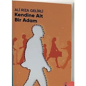 Kendine Ait Bir Adam Ali Rıza Gelirli