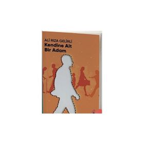 Kendine Ait Bir Adam Ali Rıza Gelirli