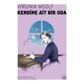 Kendine Ait Bir Oda - Çağdaş Dünya Klasikleri - Virginia Woolf