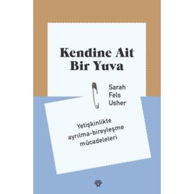 Kendine Ait Bir Yuva Sarah Fels Usher