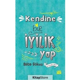 Kendine Bir İyilik Yap - Bilge Göksu