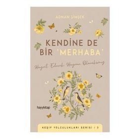 Kendine De Bir Merhaba - Adnan Şimşek