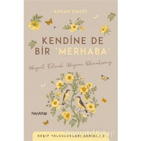 Kendine De Bir Merhaba - Adnan Şimşek
