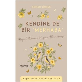 Kendine De Bir Merhaba - Adnan Şimşek