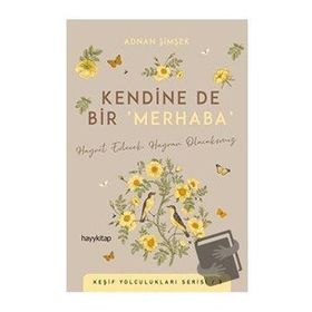 Kendine De Bir Merhaba - Adnan Şimşek