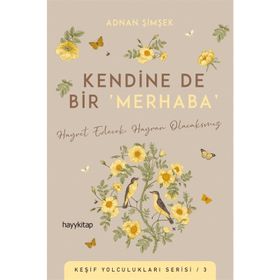 Kendine De Bir Merhaba - Adnan Şimşek