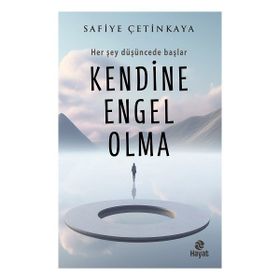 Kendine Engel Olma Hayat Yayınları