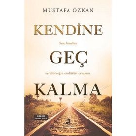 Kendine Geç Kalma - Esra Kalpakçı