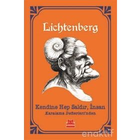 Kendine Hep Saldır İnsan Karalama Defterlerinden Georg Christoph Lichtenberg