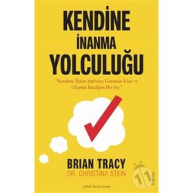 Kendine İnanma Yolculuğu - Brian Tracy